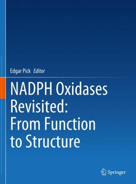 Pick |  NADPH Oxidases Revisited: From Function to Structure | Buch |  Sack Fachmedien