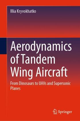 Kryvokhatko |  Aerodynamics of Tandem Wing Aircraft | Buch |  Sack Fachmedien