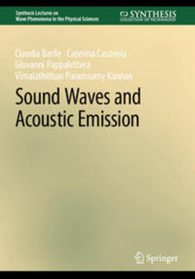 Barile / Casavola / Pappalettera |  Sound Waves and Acoustic Emission | eBook | Sack Fachmedien