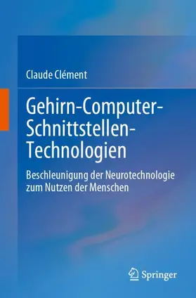 Clément |  Gehirn-Computer-Schnittstellen-Technologien | Buch |  Sack Fachmedien