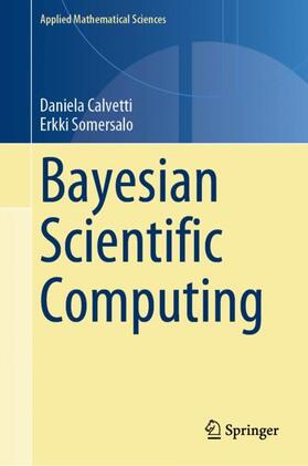Somersalo / Calvetti |  Bayesian Scientific Computing | Buch |  Sack Fachmedien