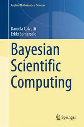 Calvetti / Somersalo |  Bayesian Scientific Computing | eBook | Sack Fachmedien