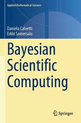 Somersalo / Calvetti |  Bayesian Scientific Computing | Buch |  Sack Fachmedien