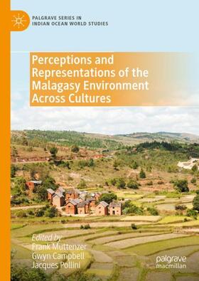 Muttenzer / Pollini / Campbell |  Perceptions and Representations of the Malagasy Environment Across Cultures | Buch |  Sack Fachmedien