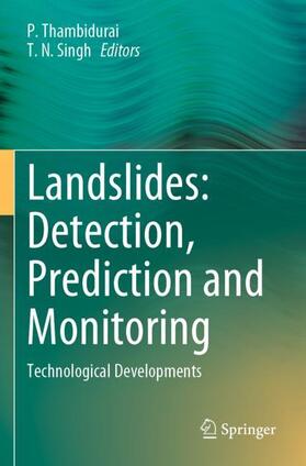 Singh / Thambidurai |  Landslides: Detection, Prediction and Monitoring | Buch |  Sack Fachmedien