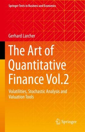 Larcher |  The Art of Quantitative Finance Vol.2 | Buch |  Sack Fachmedien