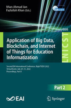 Jan / Khan |  Application of Big Data, Blockchain, and Internet of Things for Education Informatization | eBook | Sack Fachmedien