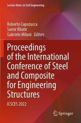 Capozucca / Milani / Khatir |  Proceedings of the International Conference of Steel and Composite for Engineering Structures | Buch |  Sack Fachmedien