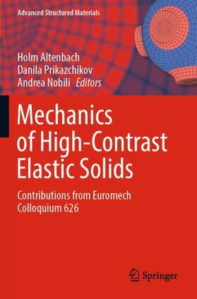 Altenbach / Nobili / Prikazchikov |  Mechanics of High-Contrast Elastic Solids | Buch |  Sack Fachmedien
