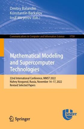 Balandin / Meyerov / Barkalov |  Mathematical Modeling and Supercomputer Technologies | Buch |  Sack Fachmedien