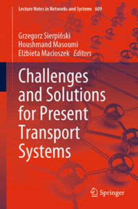 Sierpinski / Sierpinski / Masoumi |  Challenges and Solutions for Present Transport Systems | eBook | Sack Fachmedien