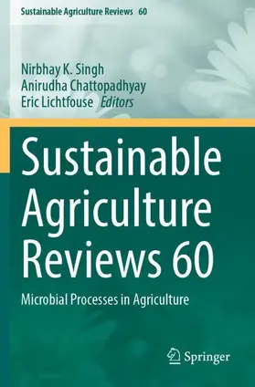 Singh / Lichtfouse / Chattopadhyay |  Sustainable Agriculture Reviews 60 | Buch |  Sack Fachmedien