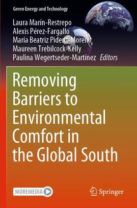 Marín-Restrepo / Pérez-Fargallo / Wegertseder-Martínez |  Removing Barriers to Environmental Comfort in the Global South | Buch |  Sack Fachmedien