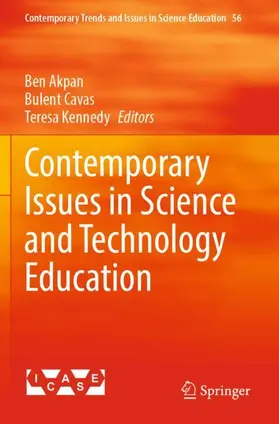 Akpan / Kennedy / Cavas |  Contemporary Issues in Science and Technology Education | Buch |  Sack Fachmedien