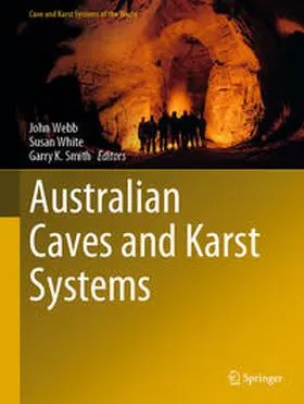 Webb / White / Smith |  Australian Caves and Karst Systems | eBook | Sack Fachmedien