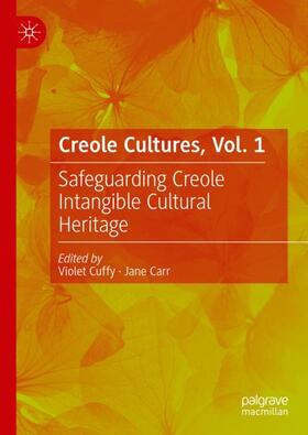 Carr / Cuffy |  Creole Cultures, Vol. 1 | Buch |  Sack Fachmedien