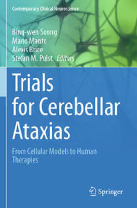 Soong / Pulst / Manto |  Trials for Cerebellar Ataxias | Buch |  Sack Fachmedien