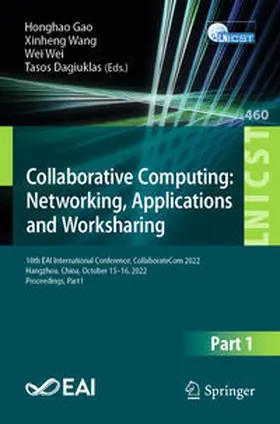 Gao / Wang / Wei |  Collaborative Computing: Networking, Applications and Worksharing | eBook | Sack Fachmedien