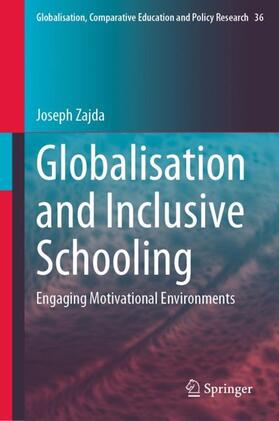 Zajda |  Globalisation and Inclusive Schooling | Buch |  Sack Fachmedien