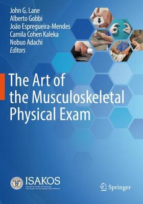 Lane / Gobbi / Adachi |  The Art of the Musculoskeletal Physical Exam | Buch |  Sack Fachmedien