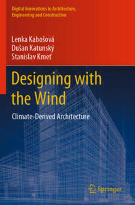 Kabošová / Katunský / Kmet |  Designing with the Wind | Buch |  Sack Fachmedien