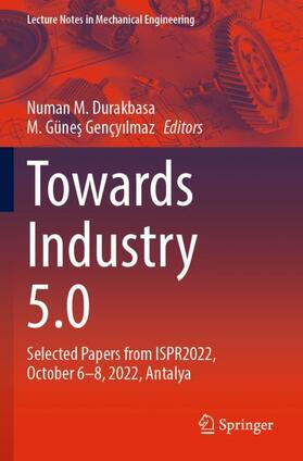 Gençyilmaz / Durakbasa / Gençyilmaz |  Towards Industry 5.0 | Buch |  Sack Fachmedien