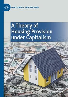 Berry |  A Theory of Housing Provision under Capitalism | Buch |  Sack Fachmedien