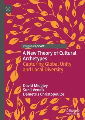 Midgley / Christopoulos / Venaik |  A New Theory of Cultural Archetypes | Buch |  Sack Fachmedien