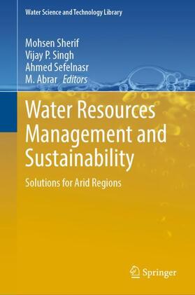 Sherif / Abrar / Singh | Water Resources Management and Sustainability | Buch | 978-3-031-24505-3 | sack.de