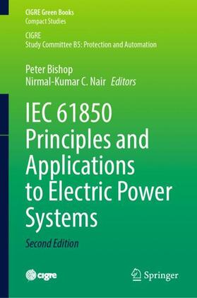 Nair / Bishop |  IEC 61850 Principles and Applications to Electric Power Systems | Buch |  Sack Fachmedien