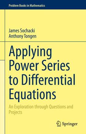Tongen / Sochacki |  Applying Power Series to Differential Equations | Buch |  Sack Fachmedien