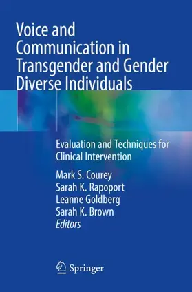 Courey / Brown / Rapoport |  Voice and Communication in Transgender and Gender Diverse Individuals | Buch |  Sack Fachmedien