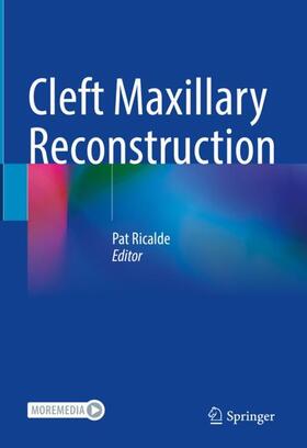 Ricalde |  Cleft Maxillary Reconstruction | Buch |  Sack Fachmedien