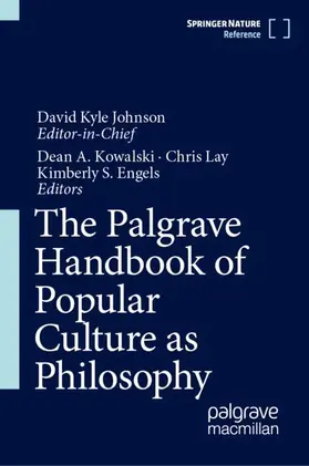 Kowalski / S. Engels / Lay |  The Palgrave Handbook of Popular Culture as Philosophy | Buch |  Sack Fachmedien