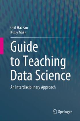 Mike / Hazzan |  Guide to Teaching Data Science | Buch |  Sack Fachmedien