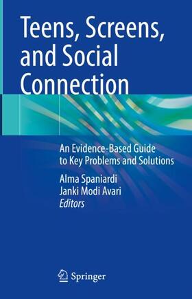 Avari / Spaniardi |  Teens, Screens, and Social Connection | Buch |  Sack Fachmedien