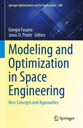 Pintér / Fasano | Modeling and Optimization in Space Engineering | Buch | 978-3-031-24811-5 | sack.de