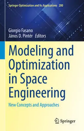 Fasano / Pintér |  Modeling and Optimization in Space Engineering | eBook | Sack Fachmedien