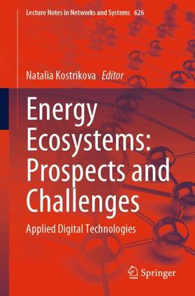 Kostrikova |  Energy Ecosystems: Prospects and Challenges | Buch |  Sack Fachmedien