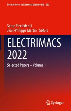 Martin / Pierfederici |  ELECTRIMACS 2022 | Buch |  Sack Fachmedien