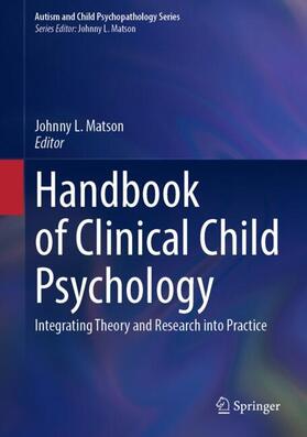 Matson |  Handbook of Clinical Child Psychology | Buch |  Sack Fachmedien