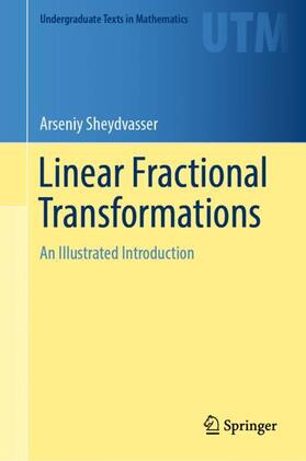 Sheydvasser |  Linear Fractional Transformations | Buch |  Sack Fachmedien
