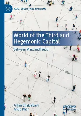 Dhar / Chakrabarti |  World of the Third and Hegemonic Capital | Buch |  Sack Fachmedien