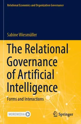 Wiesmüller |  The Relational Governance of Artificial Intelligence | Buch |  Sack Fachmedien