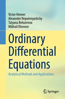 Henner / Khenner / Nepomnyashchy |  Ordinary Differential Equations | Buch |  Sack Fachmedien