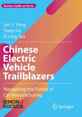 Yang / Tan / Gu |  Chinese Electric Vehicle Trailblazers | Buch |  Sack Fachmedien