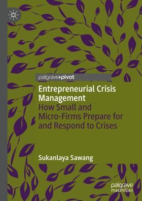 Sawang |  Entrepreneurial Crisis Management | Buch |  Sack Fachmedien