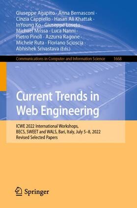 Agapito / Ragone / Bernasconi |  Current Trends in Web Engineering | Buch |  Sack Fachmedien