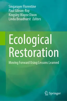 Florentine / Broadhurst / Gibson-Roy |  Ecological Restoration | Buch |  Sack Fachmedien