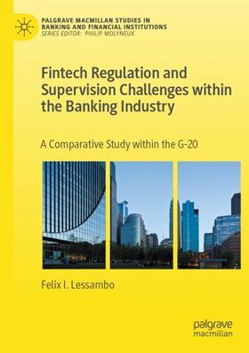 Lessambo |  Fintech Regulation and Supervision Challenges within the Banking Industry | Buch |  Sack Fachmedien